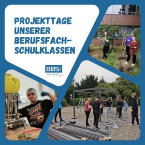 Read more about the article Gelungen: Projekttage unserer Berufsfachschulen