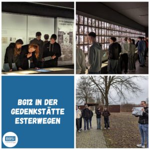 Mehr über den Artikel erfahren Exkursion unserer BGW 12 zur Gedenkstätte Esterwegen