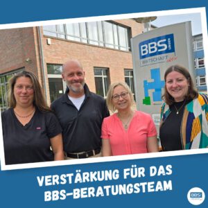 Mehr über den Artikel erfahren Verstärkung für das Beratungsteam unserer BBS