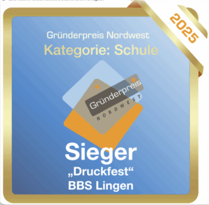 Mehr über den Artikel erfahren Unsere Schülerfirma DruckFest gewinnt den Sonderpreis des Gründerpreises Nordwest